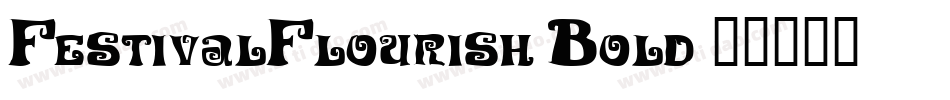 FestivalFlourish Bold字体转换